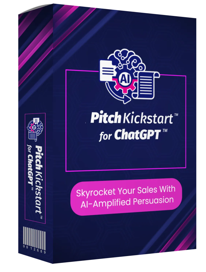 PitchKickstart for ChatGPT Review - The Brand New AI Powered APP To Skyrocket Your Sales, Boost Your Conversion Rates and Dominate Your Competitions!
