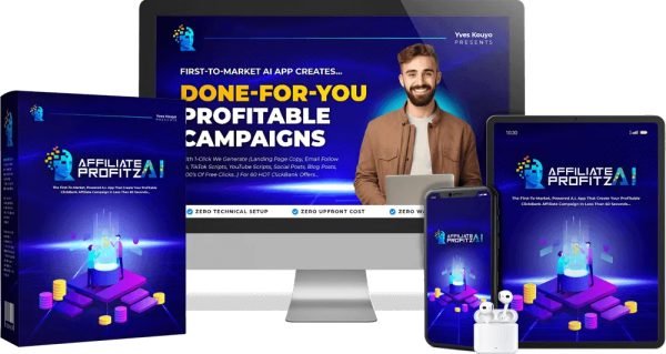 Affiliate Profitz AI Review - The #1-To-Market, A.I-Powered App That Create Your Profitable ClickBank Affiliate Campaign In Less Than 60 Seconds!