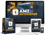 AMZ AUTOMATOR Review – The New AI-Powered System APP Creates 100% DFY Free Traffic Without Any Tech Skills or Experience!